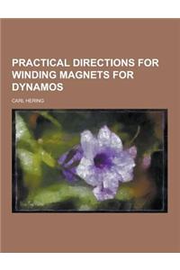 Practical Directions for Winding Magnets for Dynamos