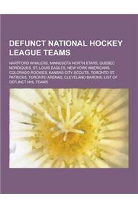 Defunct National Hockey League Teams