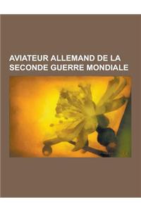 Aviateur Allemand de la Seconde Guerre Mondiale