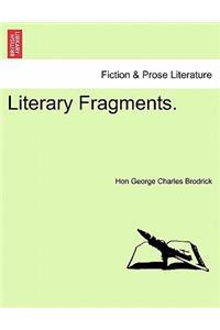Literary Fragments.