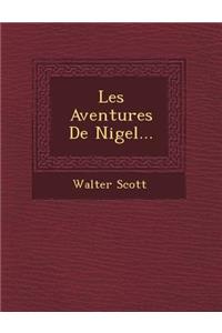 Les Aventures de Nigel...