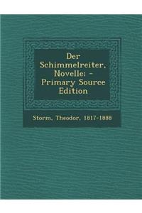 Der Schimmelreiter, Novelle;