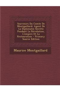 Souvenirs Du Comte de Montgaillard