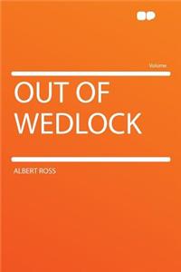 Out of Wedlock