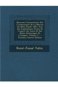 Nouveau Commentaire Sur L'Ordonnance de La Marine Du Mois D'Aout 1681