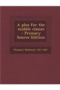 A Plea for the Middle Classes