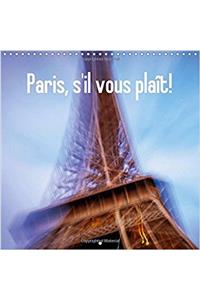 Paris, S'il Vous Plait! 2017