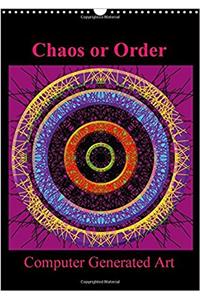 Chaos or Order Computer Generated Art 2017