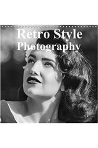 Photography in Retro Style 2018