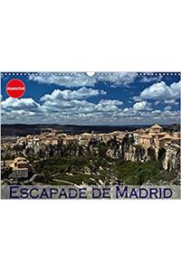 Escapade De Madrid 2018