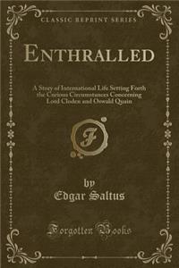 Enthralled