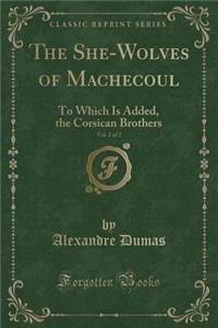The She-Wolves of Machecoul, Vol. 2 of 2