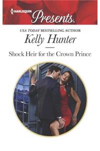 Shock Heir for the Crown Prince