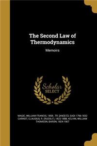 The Second Law of Thermodynamics