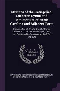 Minutes of the Evangelical Lutheran Synod and Ministerium of North Carolina and Adjacent Parts