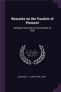 Remarks on the Vaudois of Piemont