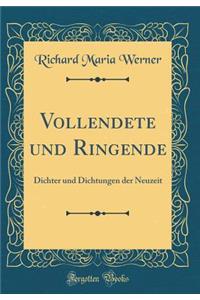 Vollendete Und Ringende