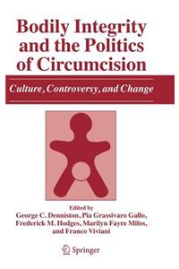 Bodily Integrity and the Politics of Circumcision