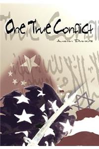One True Conflict
