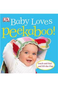 Baby Loves Peekaboo!