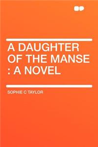 A Daughter of the Manse