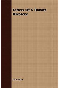 Letters of a Dakota Divorcee