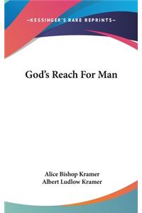 God's Reach for Man