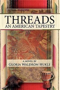 Threads: An American Tapestry