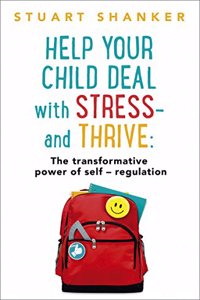 Help Your Child Deal With Stress - and Thrive