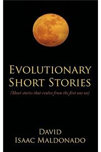 Evolutionary Short Stories