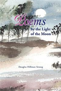 Poems by the Light of the Moon