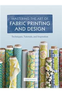 Mastering the Art of Fabric Printing and Design