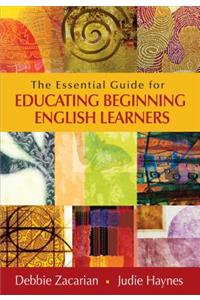 Essential Guide for Educating Beginning English Learners