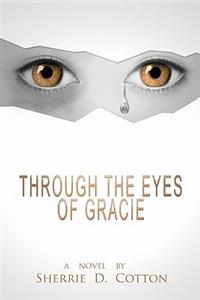Through The Eyes of Gracie