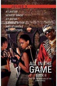 All in the Game Part Two