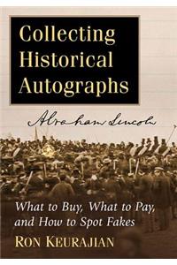 Collecting Historical Autographs