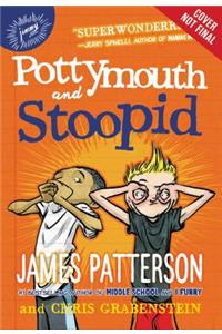 Pottymouth and Stoopid