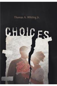Choices