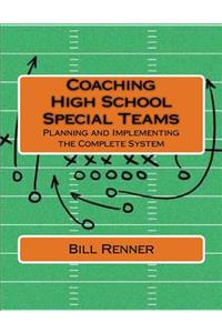 Coaching High School Special Teams