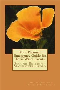 Your Personal Emergency Guide for Toxic Waste Events