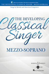 The Developing Classical Singer - Mezzo-Soprano