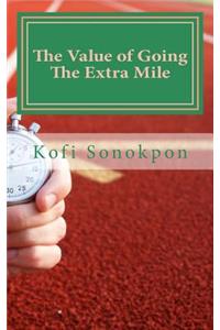 The Value of Going The Extra Mile