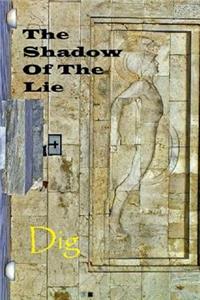 Shadow of the Lie