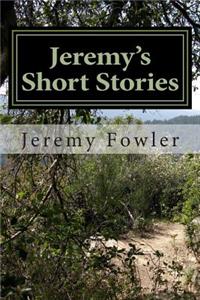 Jeremy's Short Stories