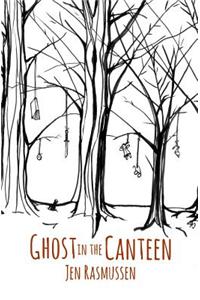 Ghost in the Canteen