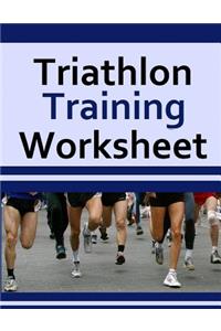 Triathlon Training Worksheet