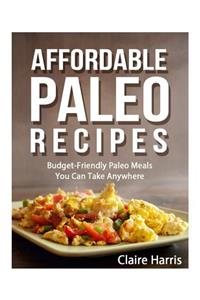 Affordable Paleo Recipes