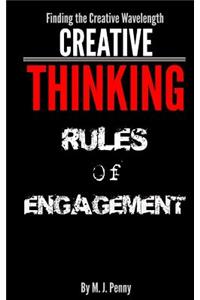 Creative Thinking - Rules of Engagement