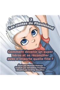Les contes de Phasieland - 3