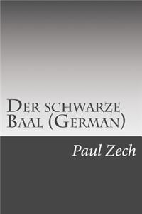 Der schwarze Baal (German)